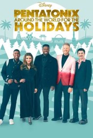 دانلود فیلم Pentatonix: Around the World for the Holidays سال 2022 - پنتاتونیکس: دور دنیا برای تعطیلات