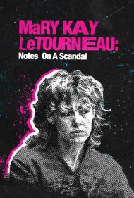 دانلود فیلم Mary Kay Letourneau: Notes on a Scandal سال 2022 - مری کی لتورنو: یادداشتهایی درباره یک رسوایی