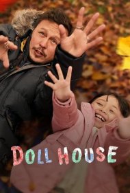 دانلود فیلم Doll House سال 2022 - خانه عروسکی