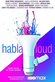 دانلود فیلم Habla Loud سال 2022 - بلند حرف بزن
