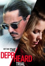 دانلود فیلم Hot Take: The Depp Heard Trial سال 2022 - برداشت داغ: دادگاه دپ هرد