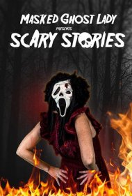 دانلود فیلم Masked Ghost Lady Presents Scary Stories سال 2022 - بانوی شبح ماسکدار داستانهای ترسناک تقدیم میکند
