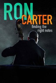 دانلود فیلم Ron Carter: Finding the Right Notes سال 2022 - ران کارتر: یافتن نتهای مناسب