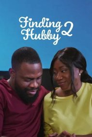دانلود فیلم Finding Hubby 2 سال 2022 - پیدا کردن شوهر ۲