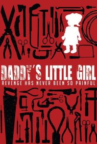 دانلود فیلم Daddy's Little Girl سال 2014 - دختر کوچولوی بابا