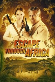 دانلود فیلم Escape Through Africa سال 2022 - فرار از طریق آفریقا