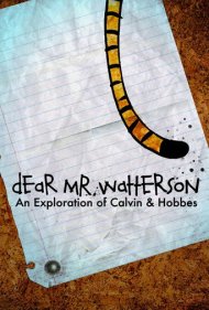 دانلود فیلم Dear Mr. Watterson سال 2013 - آقای واترسون عزیز