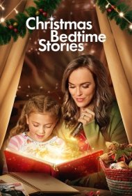 دانلود فیلم Christmas Bedtime Stories سال 2022 - قصههای شب کریسمس