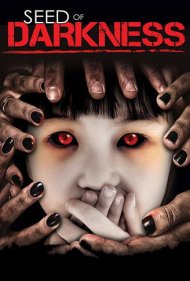 دانلود فیلم Seed of Darkness سال 2006 - بذر تاریکی
