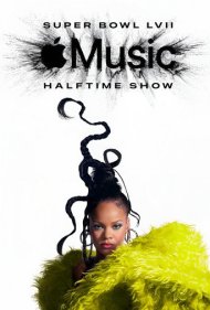 دانلود فیلم Rihanna's Super Bowl LVII Halftime Show سال 2023 - اجرای بین دو نیمه ریانا در سوپربول ۵۷