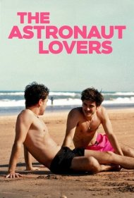 دانلود فیلم The Astronaut Lovers سال 2024 - عاشقان فضانورد
