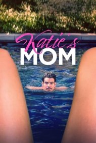 دانلود فیلم Katies Mom سال 2023 - مادر کیتی