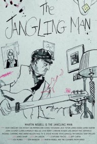 دانلود فیلم The Jangling Man: The Martin Newell Story سال 2022 - مرد پر سر و صدا: داستان مارتین نیول