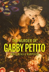 دانلود فیلم The Murder of Gabby Petito: What Really Happened سال 2022 - قتل گبی پتیتو: واقعاً چه اتفاقی افتاد