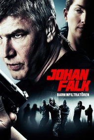 دانلود فیلم Johan Falk: Barninfiltratören سال 2012 - یوهان فالک: نفوذی خردسال