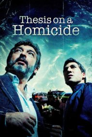 Thesis on a Homicide 2013