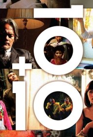 دانلود فیلم 10 Plus 10 سال 2011 - ۱۰ به علاوه ۱۰