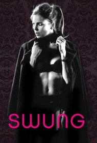 دانلود فیلم Swung سال 2015 - سوینگ