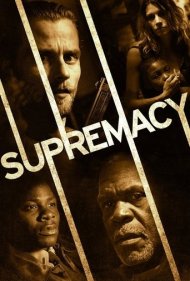دانلود فیلم Supremacy سال 2014 - برتری