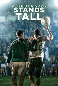 دانلود فیلم When the Game Stands Tall سال 2014 - وقتی بازی در اوج است