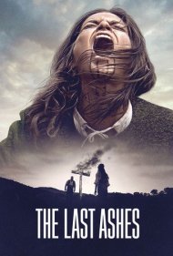دانلود فیلم The Last Ashes سال 2023 - آخرین خاکسترها