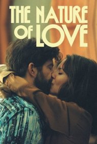 دانلود فیلم The Nature of Love سال 2023 - ماهیت عشق