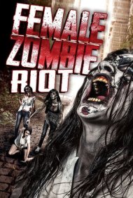Female Zombie Riot 2016