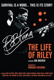 دانلود فیلم B.B. King: The Life of Riley سال 2012 - بی.بی. کینگ: زندگی رایلی