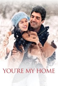 You're My Home 2012
