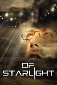 دانلود فیلم Of Starlight سال 2011 - از جنس نور ستارگان