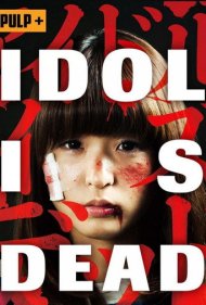 دانلود فیلم Idol Is Dead سال 2012 - آیدول مرده است
