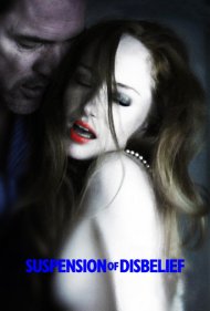 دانلود فیلم Suspension of Disbelief سال 2012 - تعلیق ناباوری