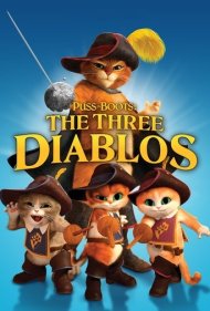 دانلود فیلم Puss in Boots: The Three Diablos سال 2012 - گربه چکمهپوش: سه دیابلو