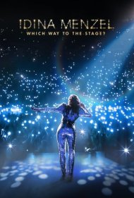 دانلود فیلم Idina Menzel: Which Way to the Stage? سال 2022 - ایدینا منزل: کدام راه به صحنه میرسد؟