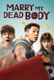 دانلود فیلم Marry My Dead Body سال 2022 - با جسدم ازدواج کن