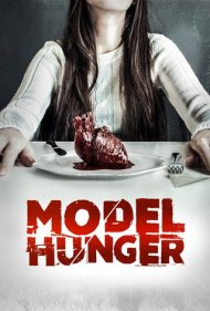 دانلود فیلم Model Hunger سال 2015 - مدل گرسنه