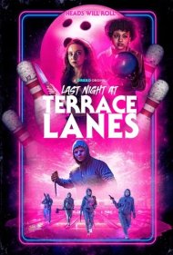 دانلود فیلم Last Night at Terrace Lanes سال 2024 - کشتار در سالن بولینگ