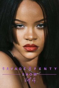 دانلود فیلم Savage X Fenty Show Vol. 4 سال 2022 - نمایش ساوج ایکس فنتی جلد ۴