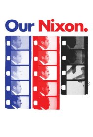 دانلود فیلم Our Nixon سال 2013 - نیکسون ما