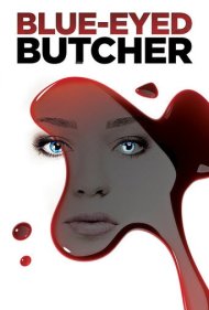 دانلود فیلم Blue-Eyed Butcher سال 2012 - قصاب چشمآبی