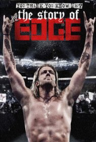 دانلود فیلم You Think You Know Me? The Story of Edge سال 2012 - فکر میکنی من رو میشناسی؟ داستان اج