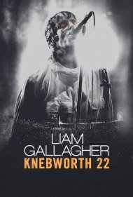 دانلود فیلم Liam Gallagher: Knebworth 22 سال 2022 - لیام گلگر: نبورث ۲۲