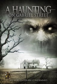 دانلود فیلم A Haunting on Gabriel Street سال 2012 - احضار در خیابان گابریل