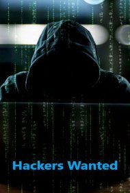 دانلود فیلم Hackers Wanted سال 2009 - هکرها تحت تعقیب