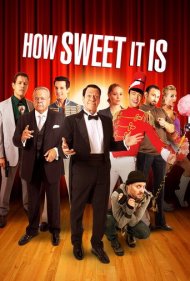 دانلود فیلم How Sweet It Is سال 2013 - چه شیرین است