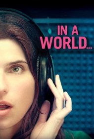 دانلود فیلم In a World... سال 2013 - در یک جهان...