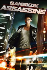 دانلود فیلم Bangkok Assassins سال 2011 - آدمکش های بانکوک