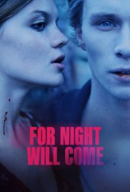 دانلود فیلم For Night Will Come سال 2023 - در انتظار شب