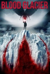 دانلود فیلم Blood Glacier سال 2013 - یخچال خونی