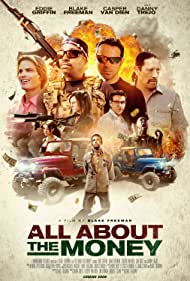 دانلود فیلم All About the Money سال 2017 - همه چیز درباره پول